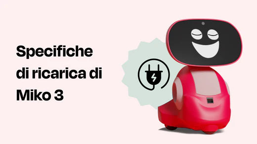 Specifiche di ricarica di Miko 3