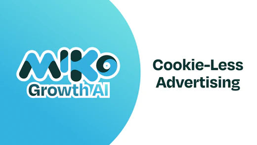 How Miko's Cookie-less Strategy is Ushering in the Future Today