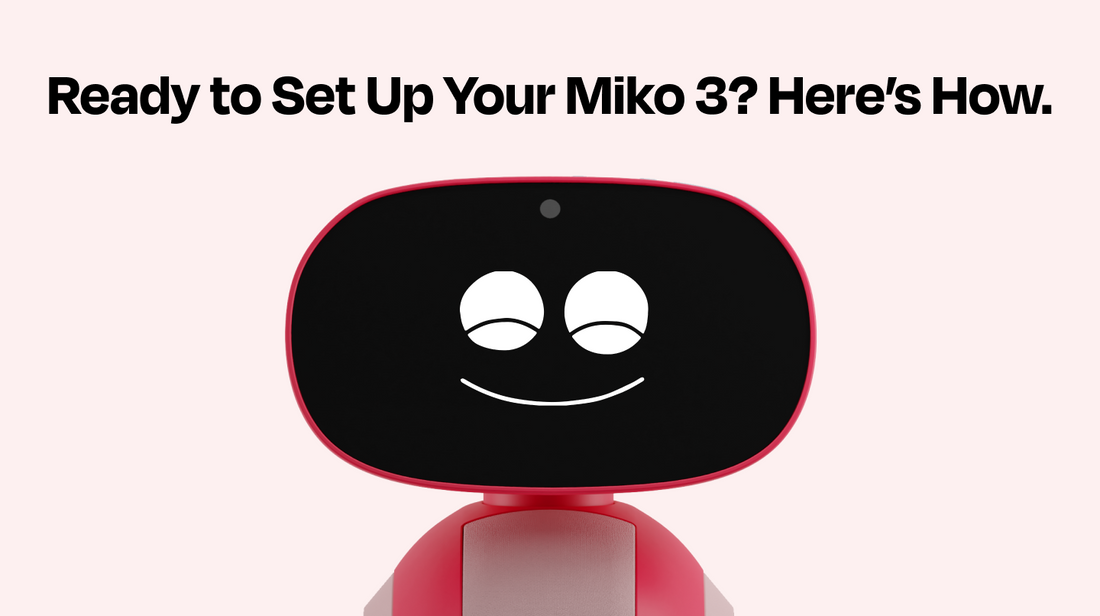 How-to-Set-Up-Miko-3