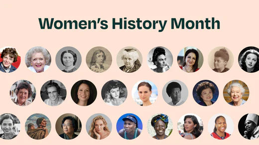 Get Inspired with the ABCs of Women’s History Month